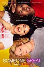 Watch Someone Great Movie4k
