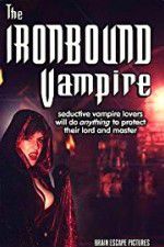 Watch The Ironbound Vampire Movie4k