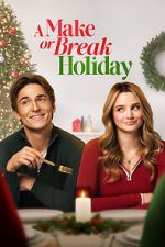 Watch A Make or Break Holiday Movie4k