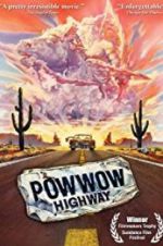 Watch Powwow Highway Movie4k