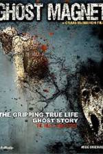 Watch Ghost Magnet Movie4k