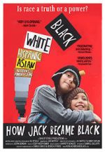 Watch How Jack Became Black Movie4k
