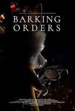 Watch Barking Orders (Short 2021) Movie4k