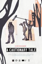 Watch A Cautionary Tale Movie4k