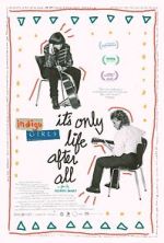 Watch It\'s Only Life After All Movie4k