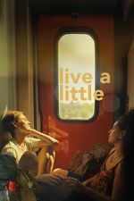 Watch Live a Little Movie4k