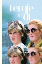 Watch Fergie & Di Movie4k