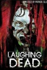Watch Laughing Dead Movie4k