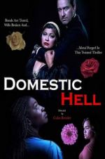 Watch Domestic Hell Movie4k