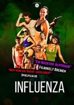 Watch Influenza Movie4k