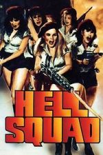 Watch Hell Squad Movie4k