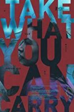Watch Take What You Can Carry Movie4k