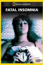 Watch National Geographic Fatal Insomnia Movie4k
