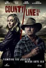 Watch County Line: All In Movie4k