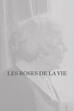 Watch Les Roses de la vie Movie4k
