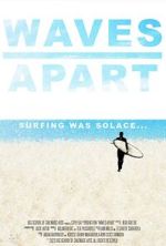 Watch Waves Apart (Short 2023) Movie4k