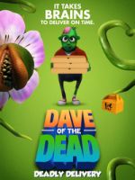 Watch Dave of the Dead: Deadly Delivery Movie4k