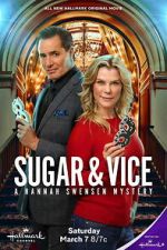 Watch Sugar & Vice: A Hannah Swensen Mystery Movie4k