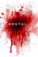 Watch Brutal Movie4k