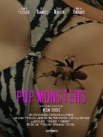 Watch Pop Monsters (Short 2024) Movie4k