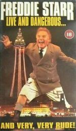 Watch Freddie Starr Live and Dangerous ....and very, very, rude Movie4k