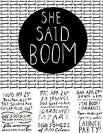 Watch She Said Boom: The Story of Fifth Column Movie4k