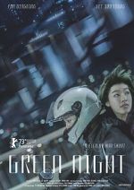Watch Green Night Movie4k