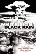 Watch White Light/Black Rain: The Destruction of Hiroshima and Nagasaki Movie4k
