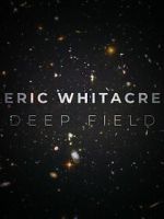 Watch Deep Field: The Impossible Magnitude of our Universe (Short 2018) Movie4k