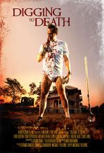 Watch Digging to Death Movie4k