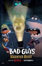 Watch The Bad Guys: Haunted Heist (TV Special 2023) Movie4k