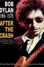 Watch Bob Dylan: After the Crash 1966-1978 Movie4k