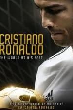 Watch Cristiano Ronaldo: World at His Feet Movie4k