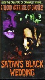 Watch Satan\'s Black Wedding Movie4k