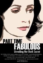 Watch Part Time Fabulous Movie4k