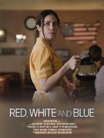 Watch Red, White and Blue (Short 2023) Movie4k