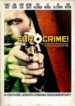 Watch Eurocrime! The Italian Cop and Gangster Films That Ruled the \'70s Movie4k