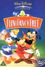 Watch Fun & Fancy Free Movie4k