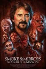 Watch Smoke and Mirrors: The Story of Tom Savini Movie4k