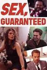 Watch Sex Guaranteed Movie4k