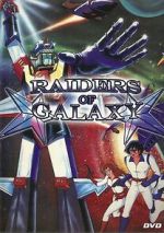 Watch Raiders of Galaxy Movie4k