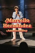 Watch Marcello Hern�ndez: American Boy Movie4k
