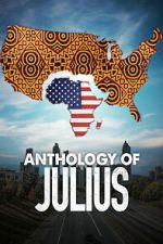 Watch Anthology of Julius Movie4k