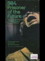 Watch 984: Prisoner of the Future Movie4k