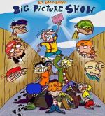 Watch Ed, Edd n Eddy\'s Big Picture Show Movie4k