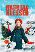 Watch Hashtag Blessed: The Movie Movie4k