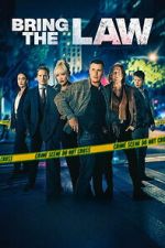 Watch Bring the Law Movie4k