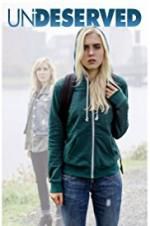 Watch Undeserved Movie4k