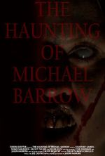Watch The Haunting of Michael Barrow Movie4k