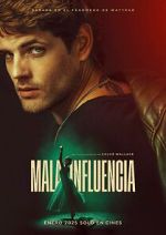 Watch Mala influencia Movie4k